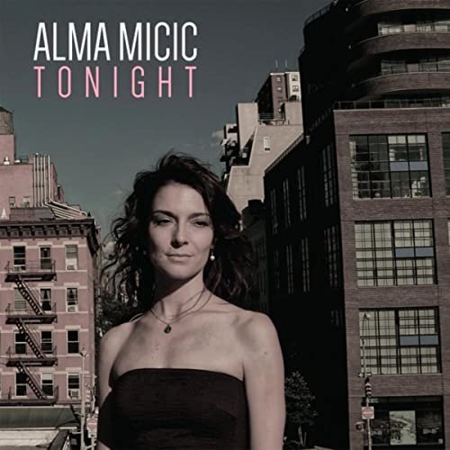 Alma Micic - Tonight (2013)