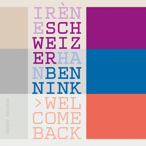 Han Bennink, Irène Schweizer - Welcome Back (2015) [Hi-Res]