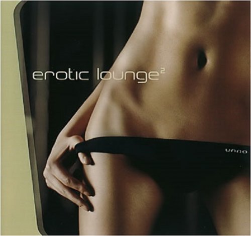 VA - Erotic Lounge 2 (2003/2007)