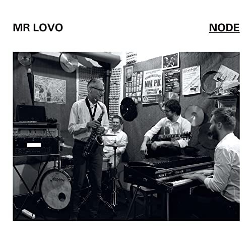 Mr. Lovo - Node (2022) [Hi-Res]