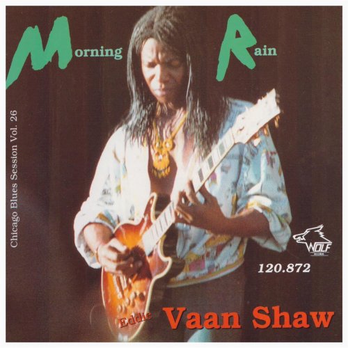 Eddie Vaan Shaw - Morning Rain (1998)