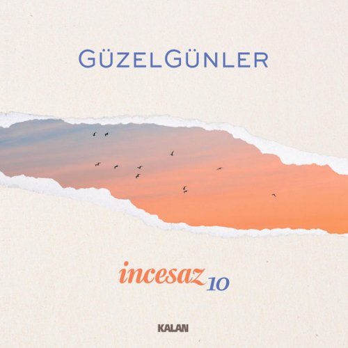 İncesaz - Güzel Günler (2022) [Hi-Res]