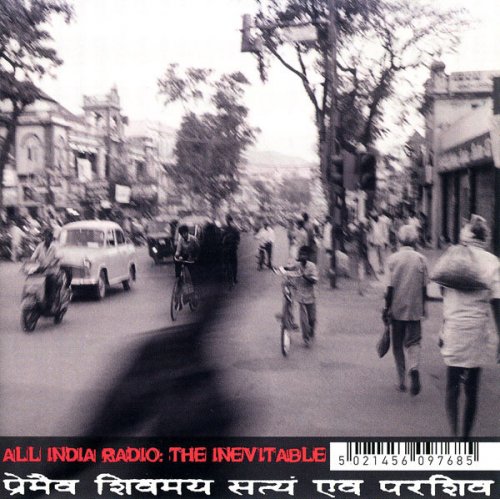 All India Radio - The Inevitable (2001) FLAC