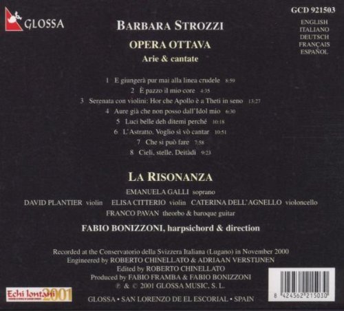 La Risonanza, Emanuela Galli, Fabio Bonizzoni - Strozzi: Opera Ottava (2001)