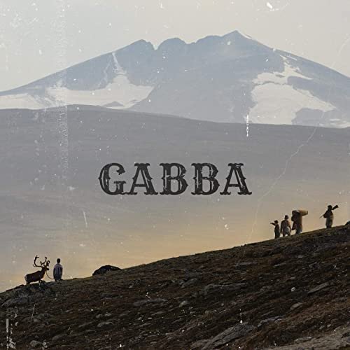 Gabba - Gabba (2022)