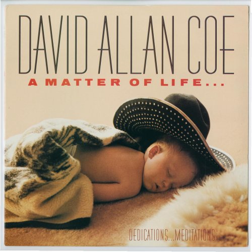 David Allan Coe - A Matter of Life and Death (1987)