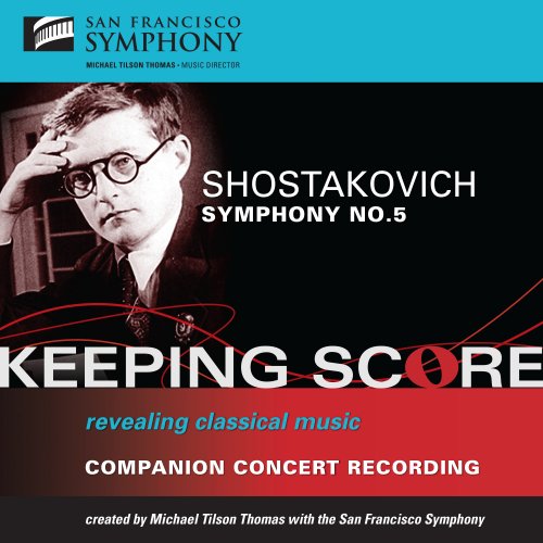 San Francisco Symphony, Michael Tilson Thomas - Shostakovich: Symphony No. 5 (2010)