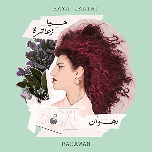 Haya Zaatry - Rahawan (2022)