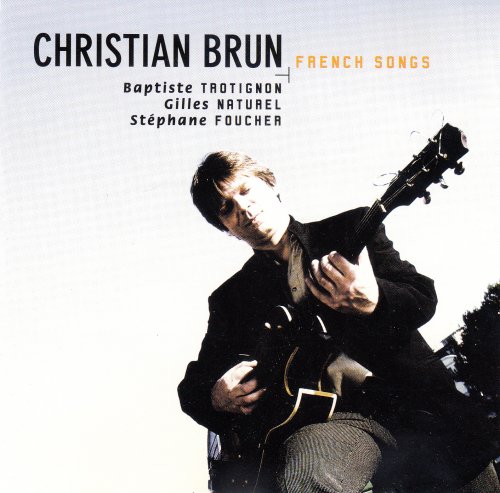 Christian Brun - French Songs (2001)