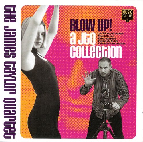 The James Taylor Quartet - Blow Up! A JTQ Collection (1998)