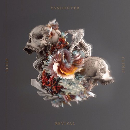 Vancouver Sleep Clinic - Revival (2017) [FLAC]