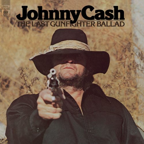 Johnny Cash - The Last Gunfighter Ballad (1977)