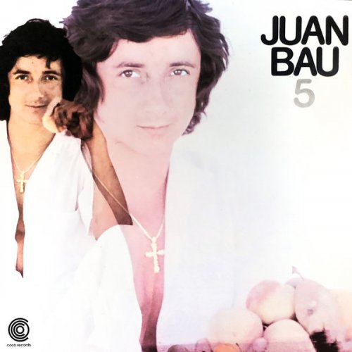 Juan Bau - 5 (1976/2022) Hi-Res