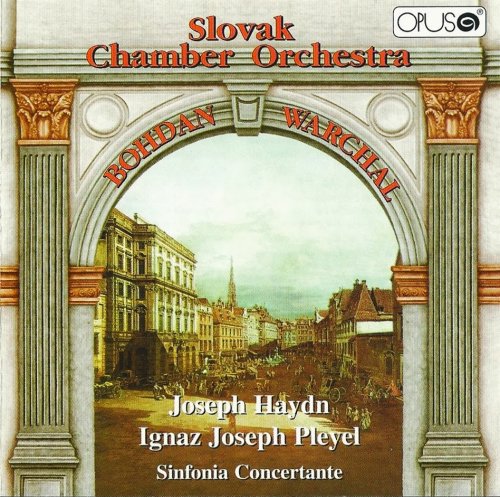 Slovak Chamber Orchestra, Bohdan Warchal - Haydn, Pleyel: Sinfonia Concertante (1981) CD-Rip