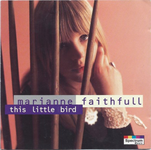 Marianne Faithfull - This Little Bird (1993)