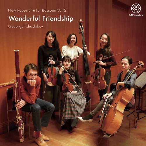 Gueorgui Chachikov, Iris Regev, Airi Sakai, Shiori Odaga, Naoko Kanozawa, Ayako Sadoya - New Repertoire for Bassoon, Vol. 2: Wonderful Friendship (2022) [DSD & Hi-Res]