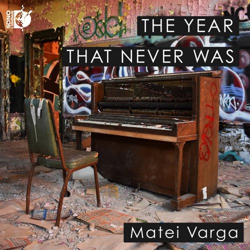 Matei Varga - The Year That Never Was (2022) [DSD & Hi-Res]