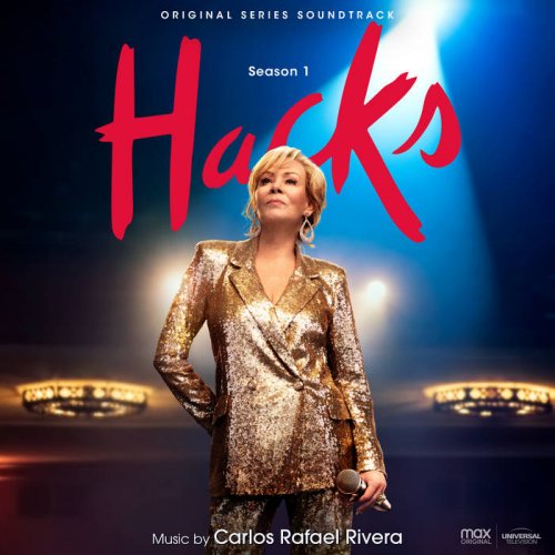 Carlos Rafael Rivera - Hacks: Season 1 (Original Series Soundtrack) (2022) [Hi-Res]