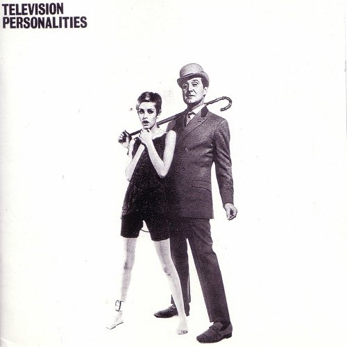 Television Personalities - And Don't The Kids Just Love It (Reissue) (1981/2006)