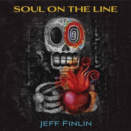 Jeff Finlin - Soul On The Line (2022)