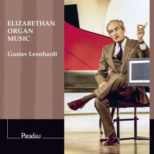 Gustav Leonhardt - Elizabethan Organ Music (2022) [Hi-Res]