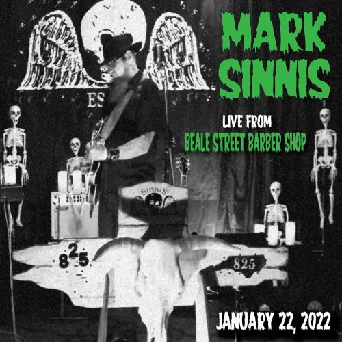 Mark Sinnis - Live from Beale Street Barber Shop, January 22, 2022 (2022)