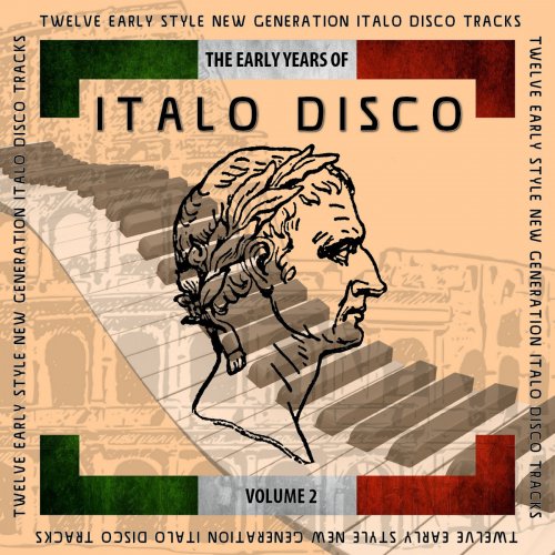 VA - The Early Years of Italo Disco, Vol. 2 (2020) [.flac 24bit/44.1kHz]