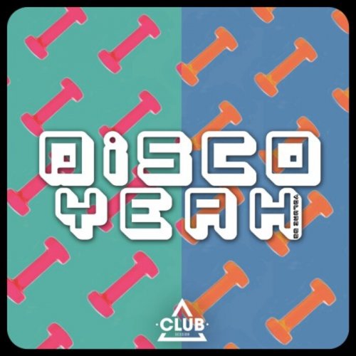 VA - Disco Yeah!, Vol. 56 (2022)