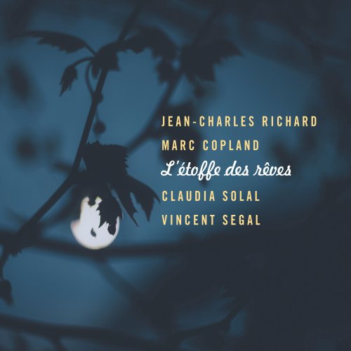 Jean-Charles Richard - L'etoffe Des Reves (2022)