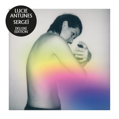 Lucie Antunes - Sergeï (Deluxe Edition) (2019/2022) [Hi-Res]