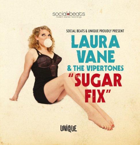 Laura Vane & The Vipertones - Sugar Fix (2011) LP