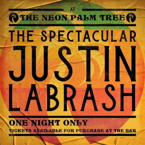 Justin LaBrash - The Neon Palm Tree (2022)