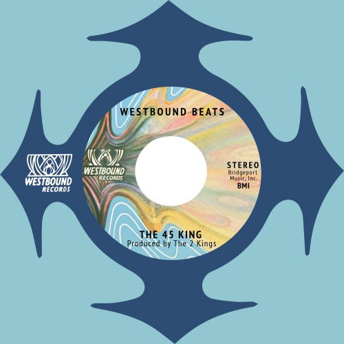 The 45 King - 45 King Westbound Beats (2022)