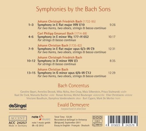 Bach Concentus, Ewald Demeyere - Symphonies by the Bach Sons (2012)