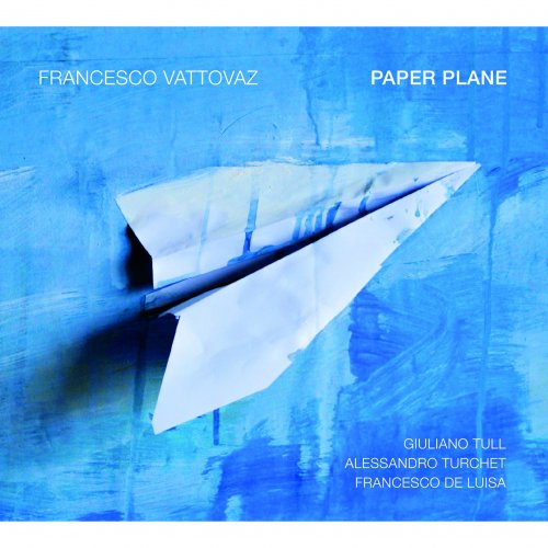 Francesco Vattovaz - Paper Plane (2022) Hi Res