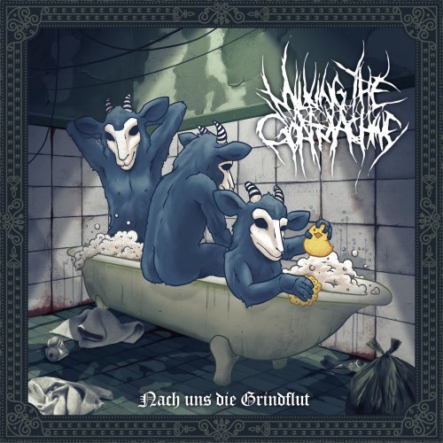 Milking The Goatmachine - Nach uns die Grindflut (2022) Hi-Res