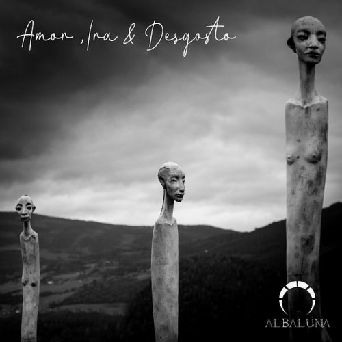 Albaluna - Amor, Ira & Desgosto (2022)