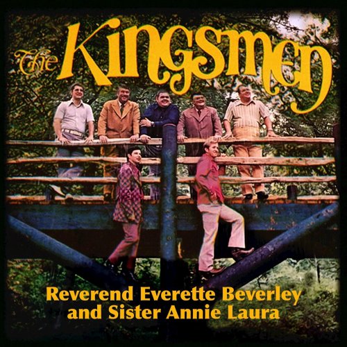 The Kingsmen - Reverend Everette Beverley and Sister Annie Laura (1973/2022)