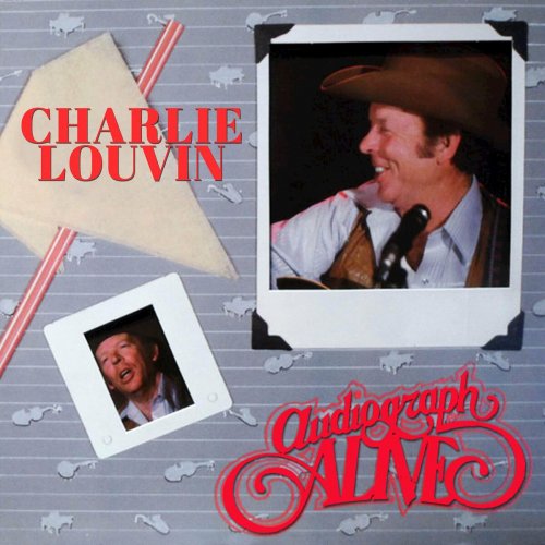 Charlie Louvin - Audiograph Alive (1982/2022)