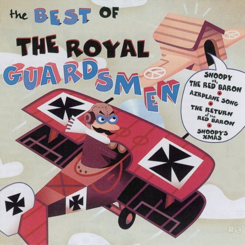 The Royal Guardsmen - The Best Of The Royal Guardsmen (1996/2022)