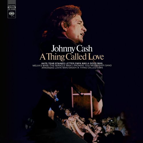 Johnny Cash - A Thing Called Love (1972)