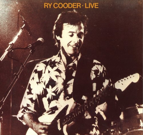 Ry Cooder - Live (1982) [24bit FLAC]