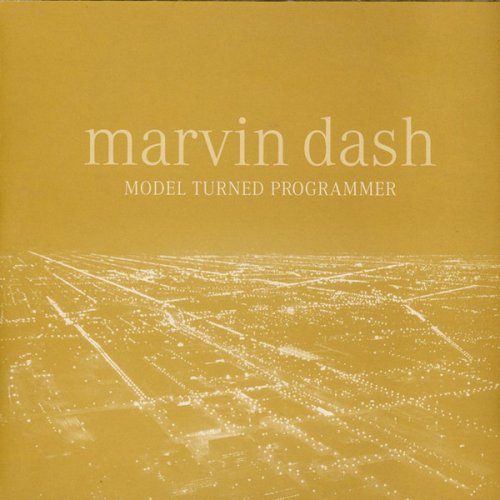 Marvin Dash - Model Turned Programmer (2022)