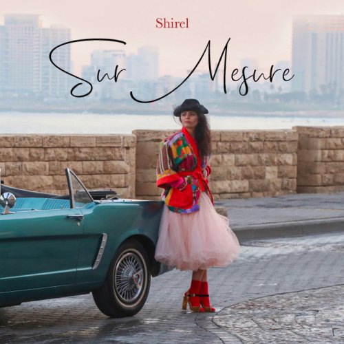 Shirel - Sur mesure (2022) Hi-Res