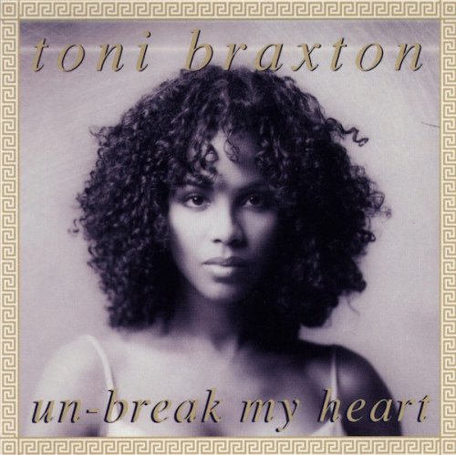 Toni Braxton - Un-Break My Heart (Maxi-Single) (1996)