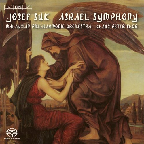 Malaysian Philharmonic Orchestra, Claus Peter Flor - Josef Suk: Asrael Symphony, Op. 27 (2009) Hi-Res
