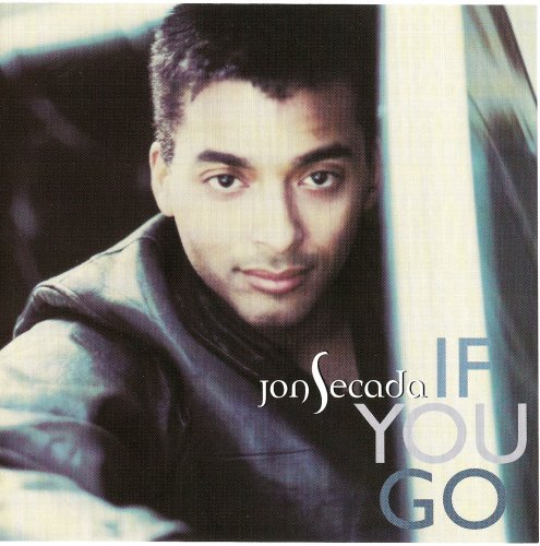 Jon Secada - If You Go (CD-Maxi) (1994)