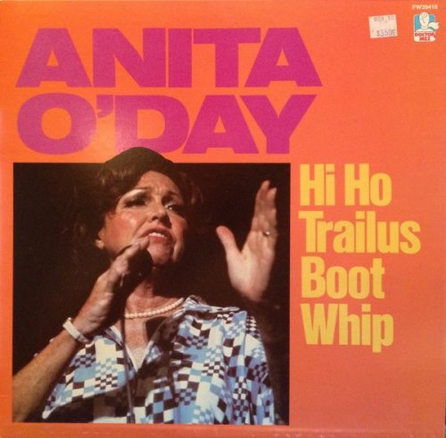 Anita O'Day - Hi Ho Trailus Boot Whip (1984) LP