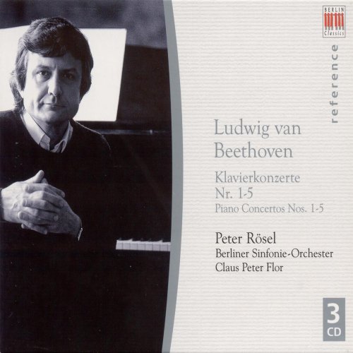Peter Rösel, Claus Peter Flor - Beethoven: Piano Concertos Nos. 1-5 (2009)