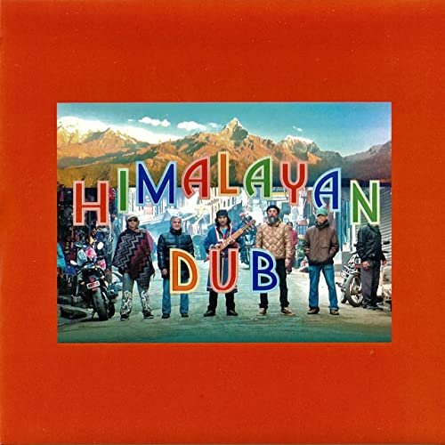 Oki Dub Ainu Band - Himalayan Dub (2011)